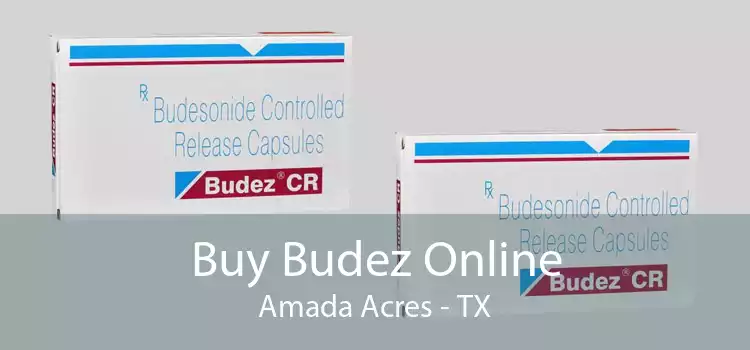 Buy Budez Online Amada Acres - TX