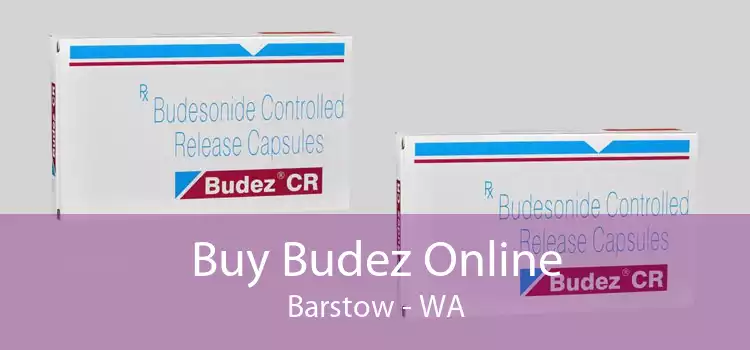 Buy Budez Online Barstow - WA