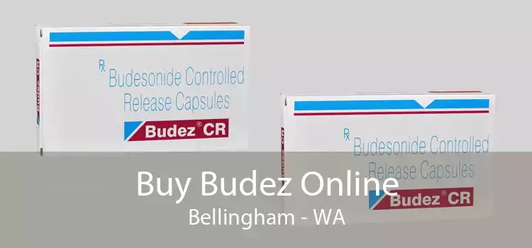 Buy Budez Online Bellingham - WA