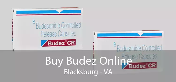 Buy Budez Online Blacksburg - VA