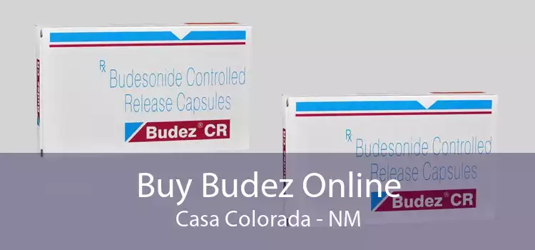 Buy Budez Online Casa Colorada - NM