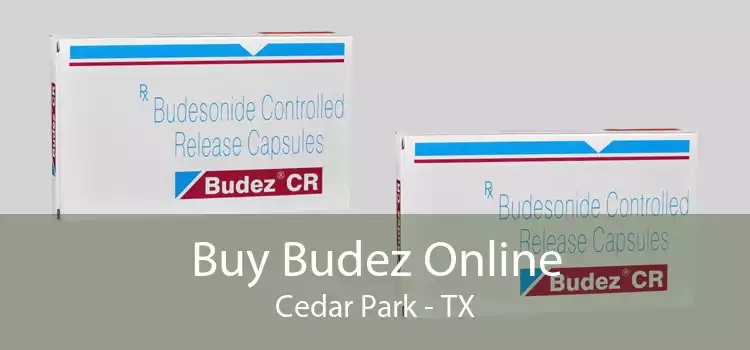 Buy Budez Online Cedar Park - TX