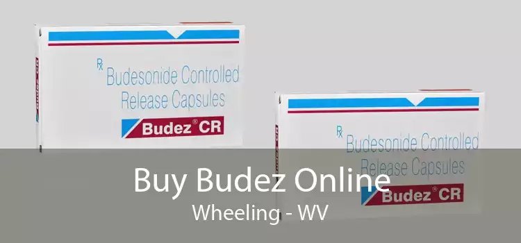 Buy Budez Online Wheeling - WV